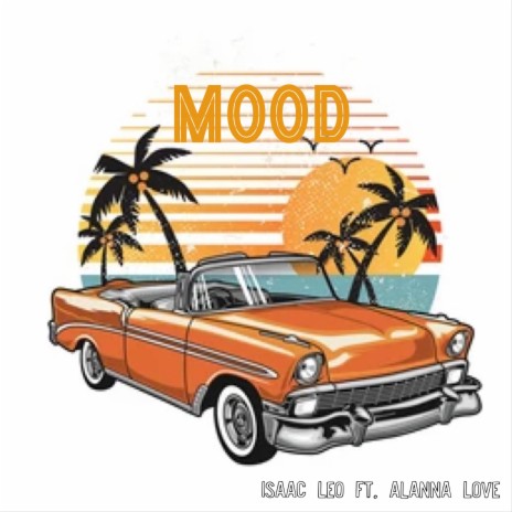 Mood (feat. Alanna Love)