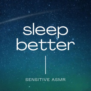 Sleep Better