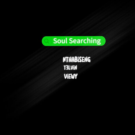 Soul Searching ft. Viewy & Nthabiseng | Boomplay Music