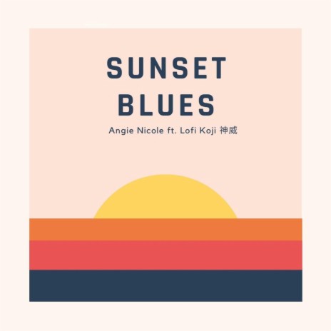 Sunset Blues ft. Lofi Koji | Boomplay Music