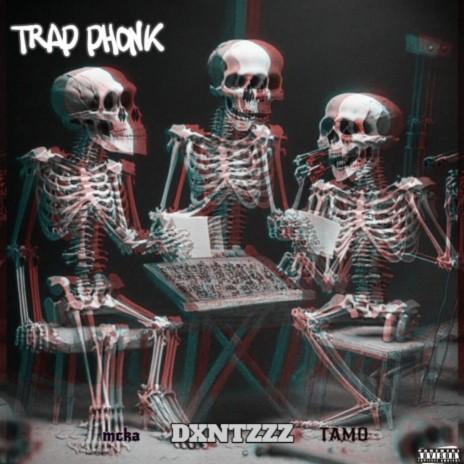 Trap Phonk ft. мска & TAMO | Boomplay Music