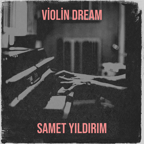 Violin Dream | Boomplay Music