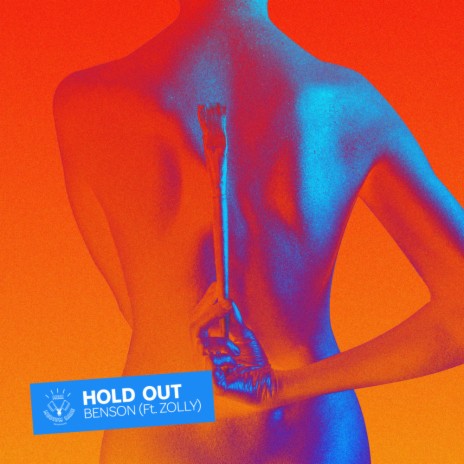 Hold Out (Original Mix) ft. ZOLLY