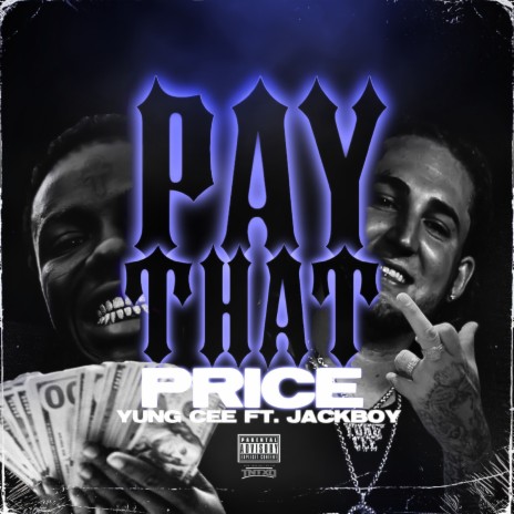 Pay That Price ft. Jackboy | Boomplay Music