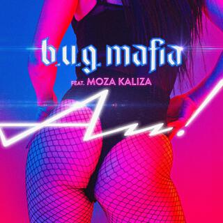 Au! ft. Moza Kaliza lyrics | Boomplay Music