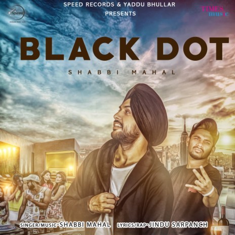 Black Dot ft. Rap.Jindu Sarpanch | Boomplay Music