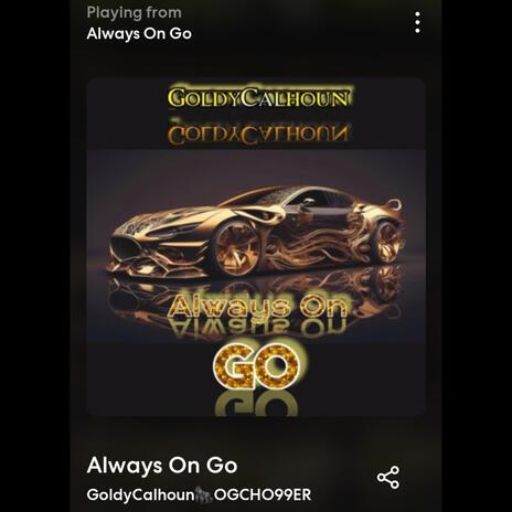 Always On Go | Boomplay Music