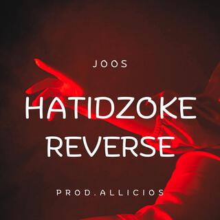 hatidzoke reverse