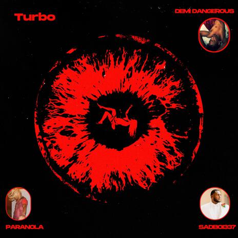 Turbo ft. Destroyers Of The Pantheon, Sadboi337 & Paranola | Boomplay Music