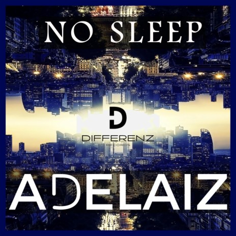 No Sleep | Boomplay Music