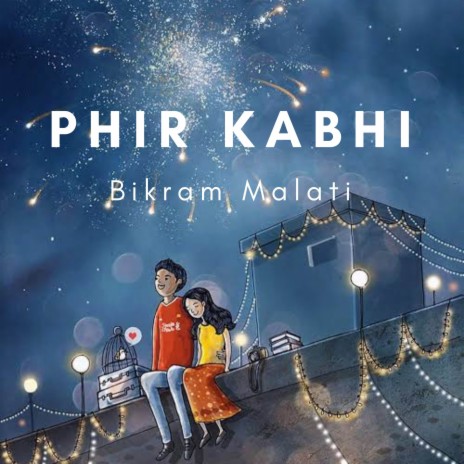 Phir Kabhi | Boomplay Music