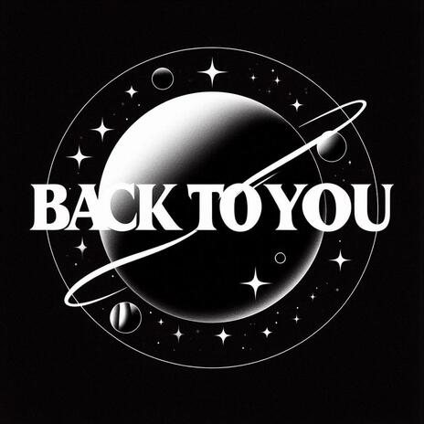 Back To You | Boomplay Music