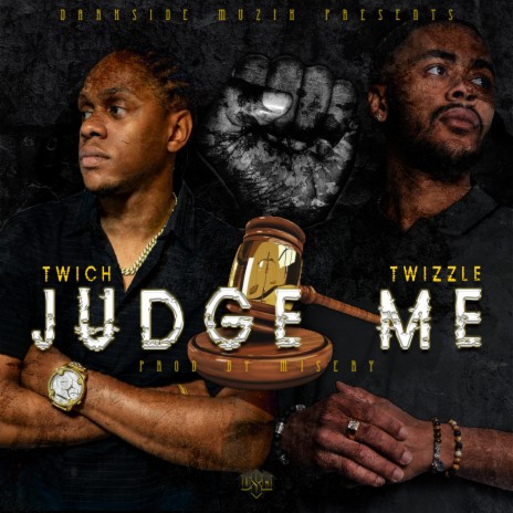 Judge Me (feat. Twizzle)