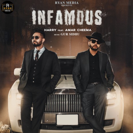 Infamous ft. Amar Cheema | Boomplay Music