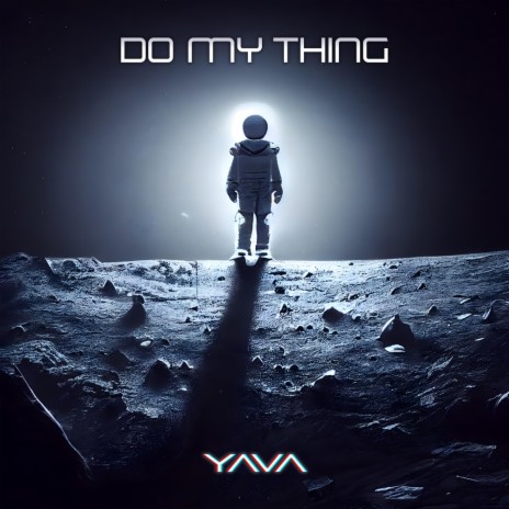 Do My Thing | Boomplay Music