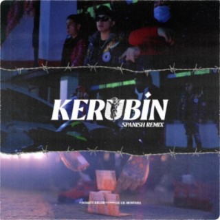 Kerubin (feat. Lil Montana) [Spanish Remix]