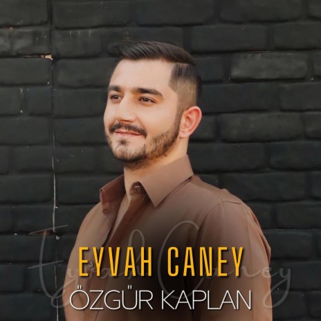Eyvah Caney | Boomplay Music