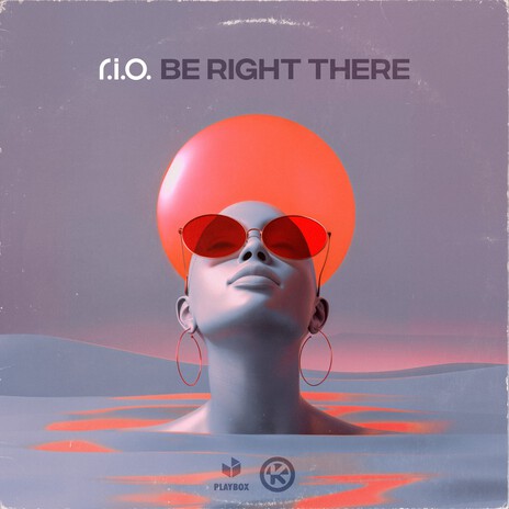 Be Right There | Boomplay Music