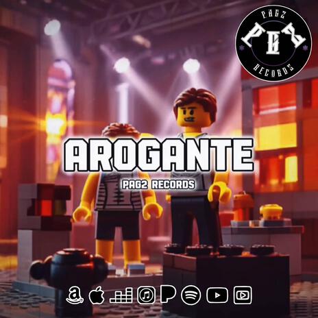 AROGANTE | Boomplay Music