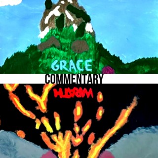 WRATH/GRACE (Commentary)