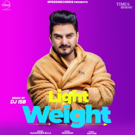 Light Weight Remix By DJ ISB | Boomplay Music