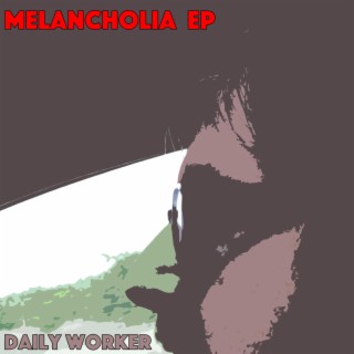 Melancholia EP