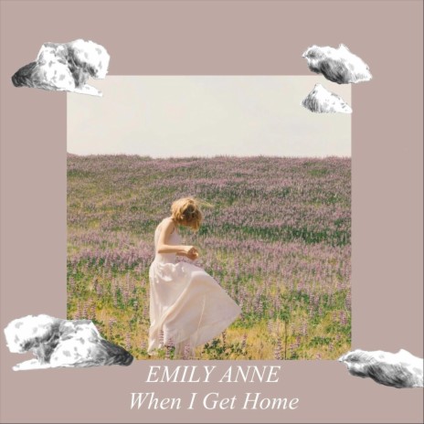 When I Get Home | Boomplay Music