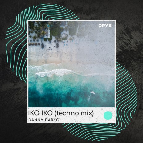 Iko Iko (Techno Mix) | Boomplay Music