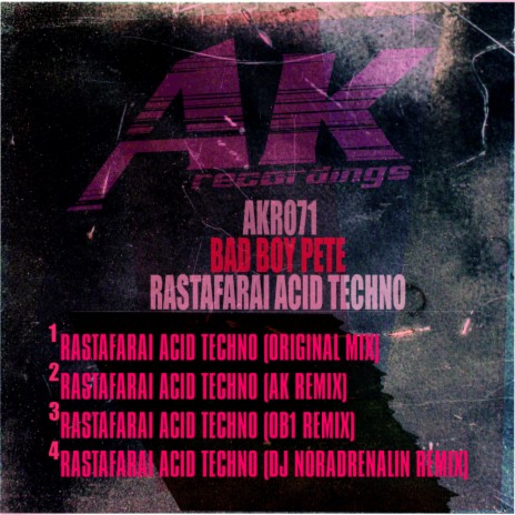 Rastafarai Acid Techno (AK Remix)