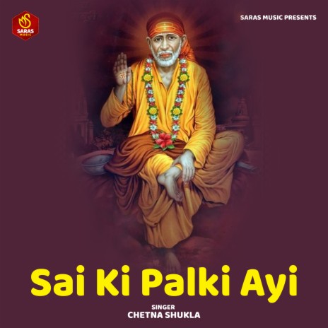 Sai Ki Palki Ayi | Boomplay Music