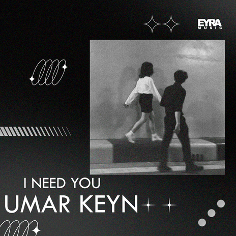 I Need You | Boomplay Music