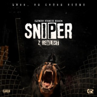 Sniper (feat. Z Realist)