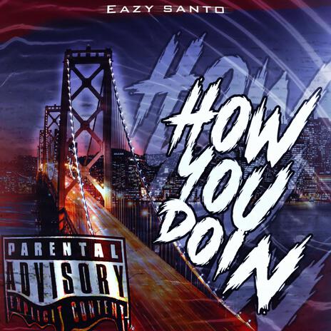 How You Doin | Boomplay Music