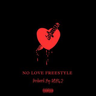 No Love Freestyle