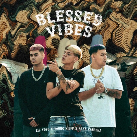Blessed Vibes (feat. Lil Yoyo & Young Kieff) | Boomplay Music