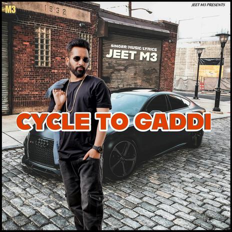 Cycle To Gaddi | Boomplay Music