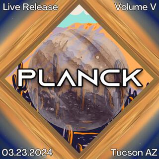 Live Release Volume V (3/23/2024 @ On The Rocks, Tucson AZ) (Live 3/23/2024)