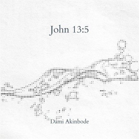 John 13:5 | Boomplay Music
