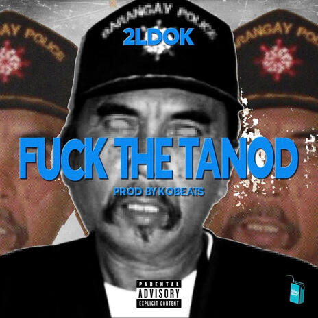 fuck the tanod | Boomplay Music