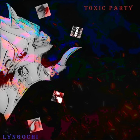 Toxic Party | Boomplay Music
