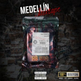 Medellin mixtape