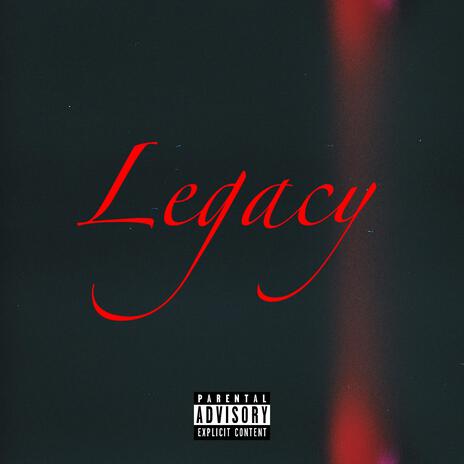 Legacy | Boomplay Music