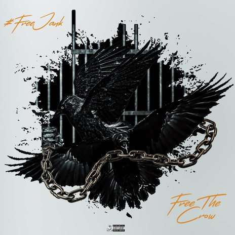 Free the Crow #FreeJank | Boomplay Music