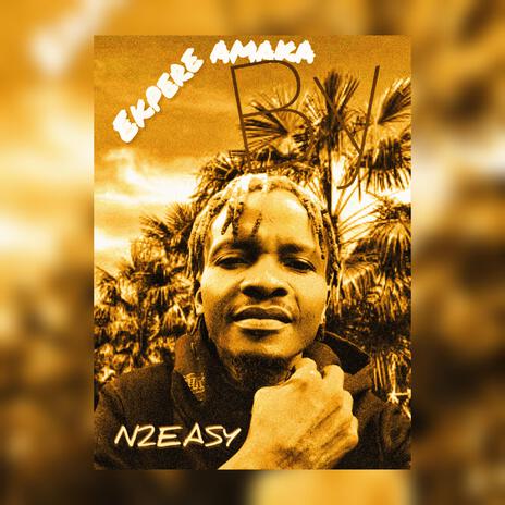 EKPERE AMAKA | Boomplay Music