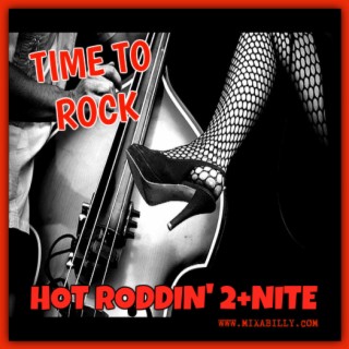 Hot Roddin’ 2+Nite - Ep 610 - 07-01-23