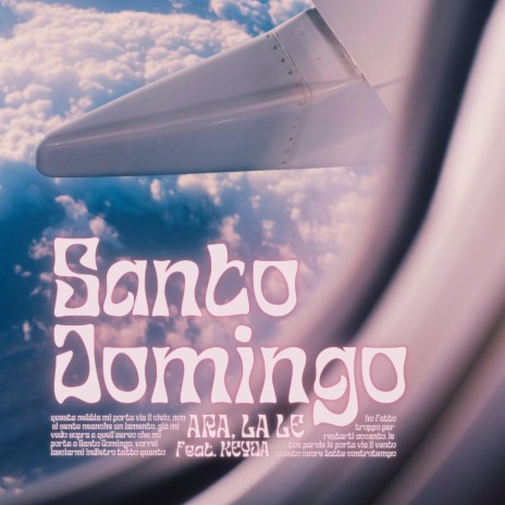 Santo Domingo ft. La Le & KEIDA | Boomplay Music
