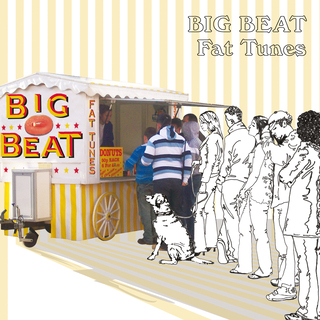 Big Beat - Fat Tunes