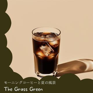 モーニングコーヒーと夏の風景