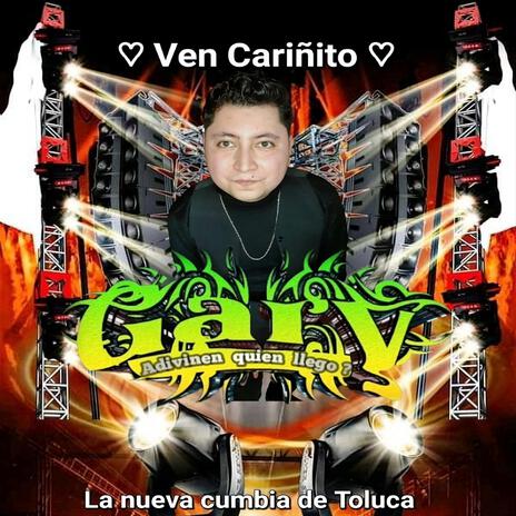 Ven Cariñito | Boomplay Music