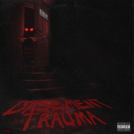 Basement Trauma ft. K.O.H. | Boomplay Music